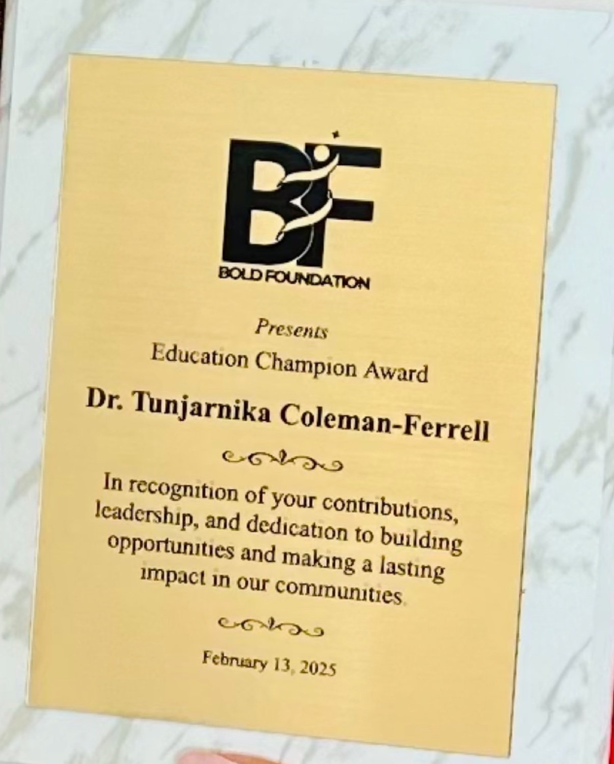 Education Champion Award presented to Dr. Tunjarnika Coleman-Ferrell